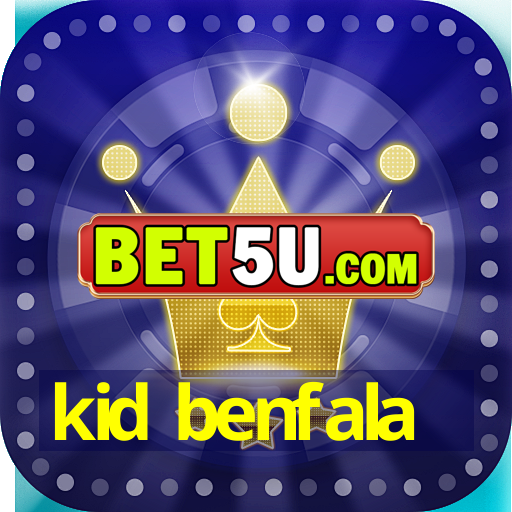 kid benfala